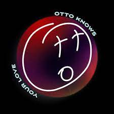 Otto Knows — Your Love cover artwork