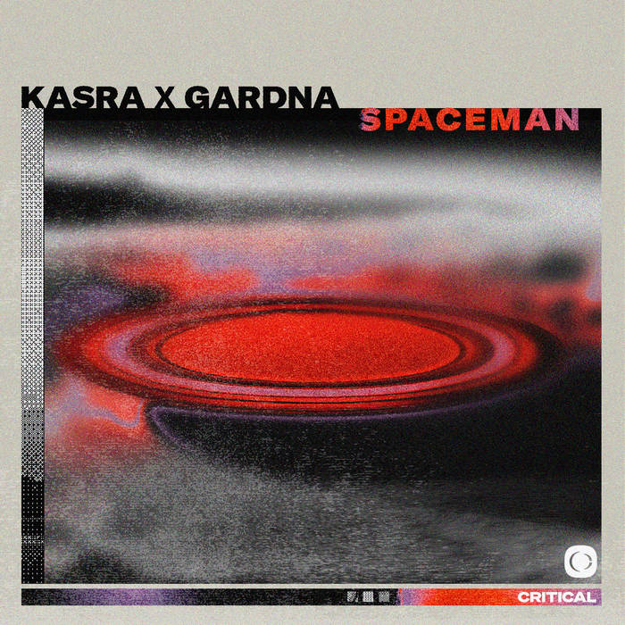Kasra & Gardna — Spaceman cover artwork