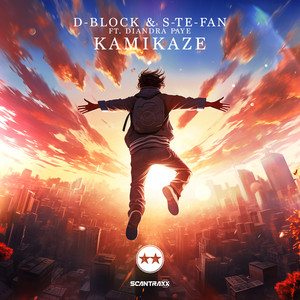 D-Block &amp; S-te-Fan featuring Diandra Faye — Kamikaze cover artwork