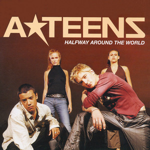 A*Teens — Halfway Around The World cover artwork