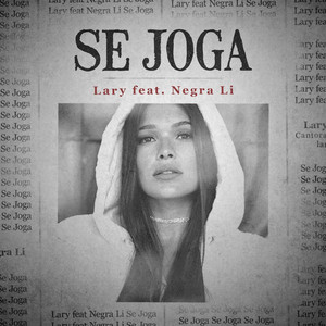 Lary ft. featuring Negra Li Se Joga cover artwork