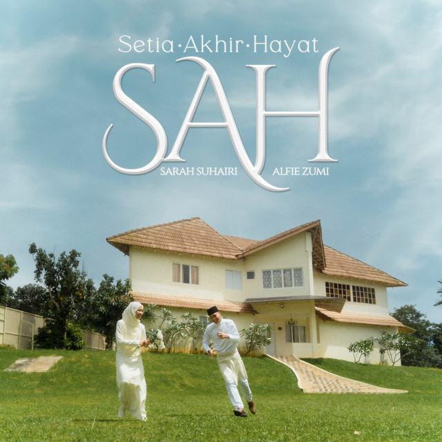 Sarah Suhairi & Alfie Zumi — SAH cover artwork