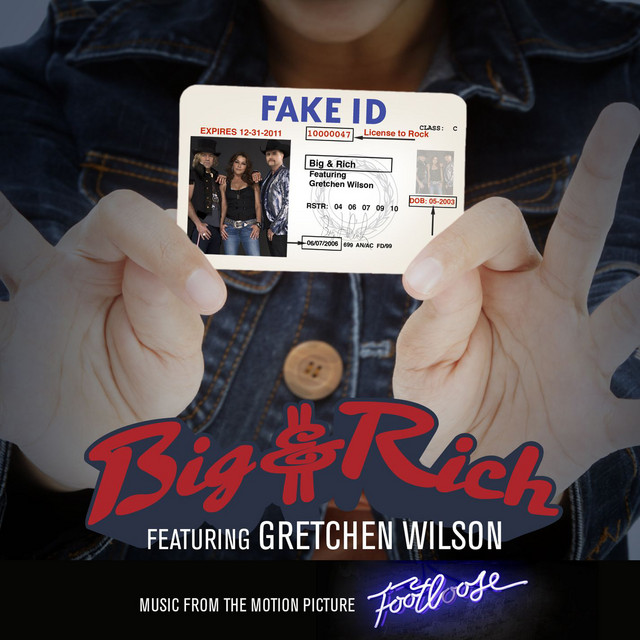 Big and Rich ft. featuring Gretchen Wilson Fake ID cover artwork