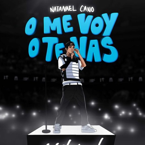 Natanael Cano — O Me Voy O Te Vas cover artwork