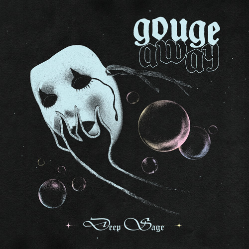 Gouge Away Deep Sage cover artwork