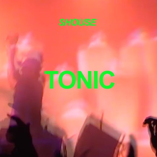 Shouse Tonic cover artwork