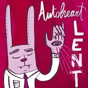 Autoheart — Lent cover artwork