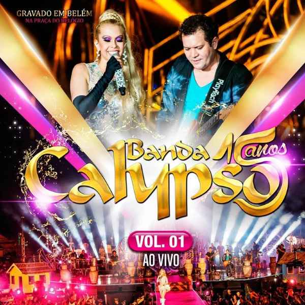 Banda Calypso 15 Anos, Vol. 1 cover artwork