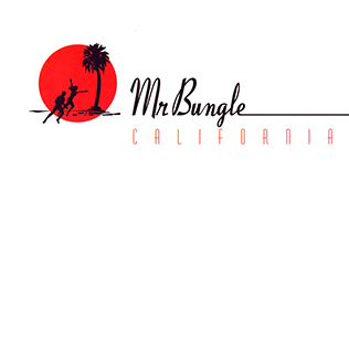 Mr. Bungle California cover artwork