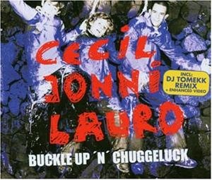 Cecil, Jonni, & Lauro — Buckle Up &#039;n&#039; Chuggeluck cover artwork