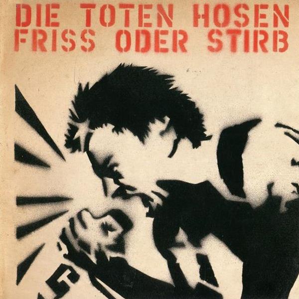 Die Toten Hosen — Friss oder stirb cover artwork