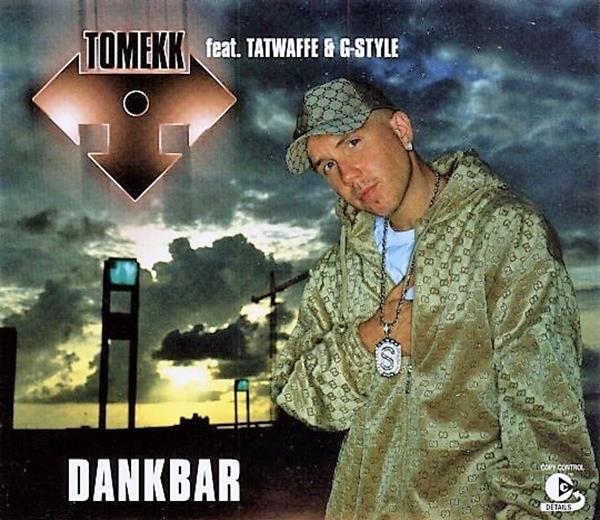 DJ Tomekk featuring Tatwaffe & G-Style — Dankbar cover artwork