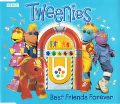 Tweenies — Best Friends Forever cover artwork