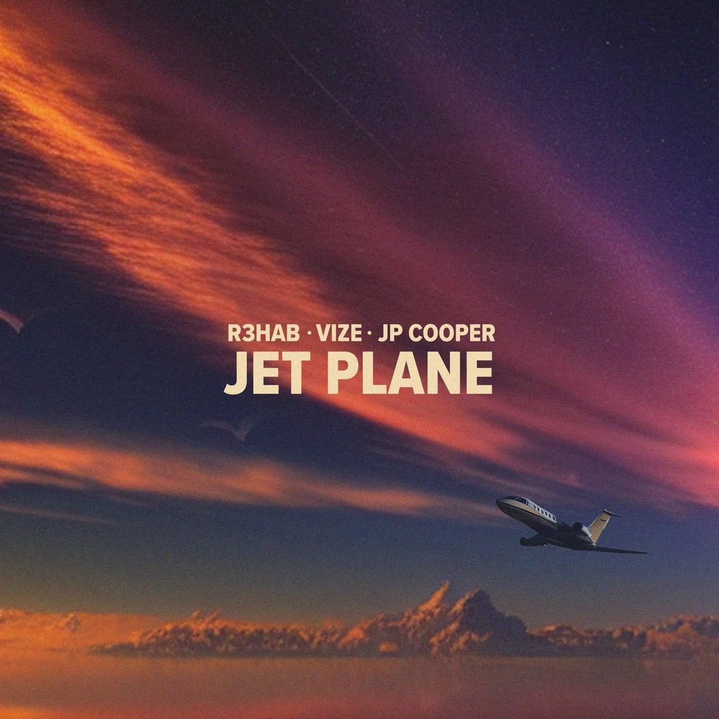 R3HAB & VIZE ft. featuring JP Cooper Jet Plane cover artwork