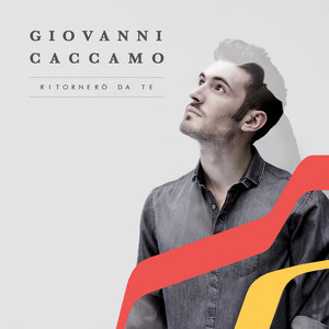 Giovanni Caccamo — Ritornerò Da Te cover artwork