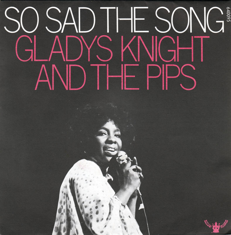 Gladys Knight &amp; the Pips — So Sad the Song cover artwork