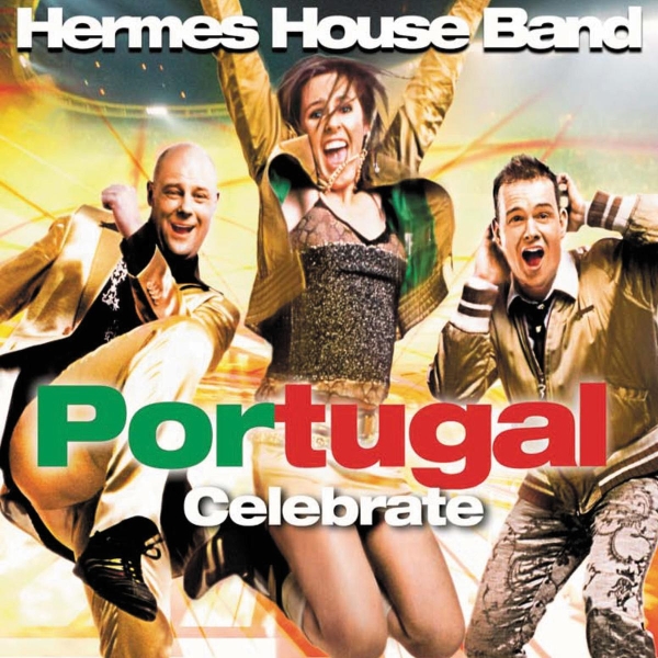 Hermes House Band Portugal cover artwork