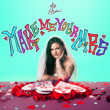 Mae Stephens Make Me Your Mrs cover artwork