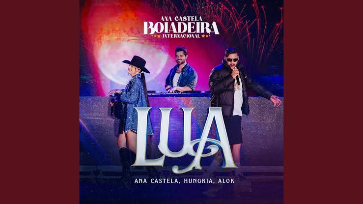 Ana Castela ft. featuring Hungria Hip Hop & Alok Lua cover artwork