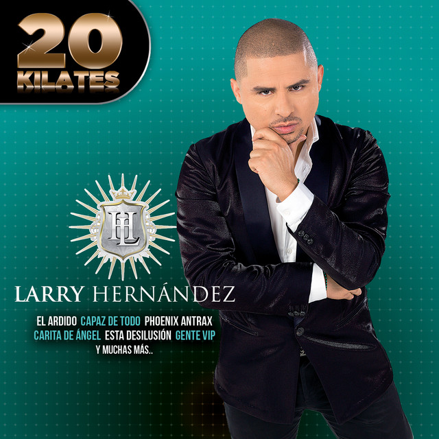 Larry Hernandez — 20 Kilates cover artwork