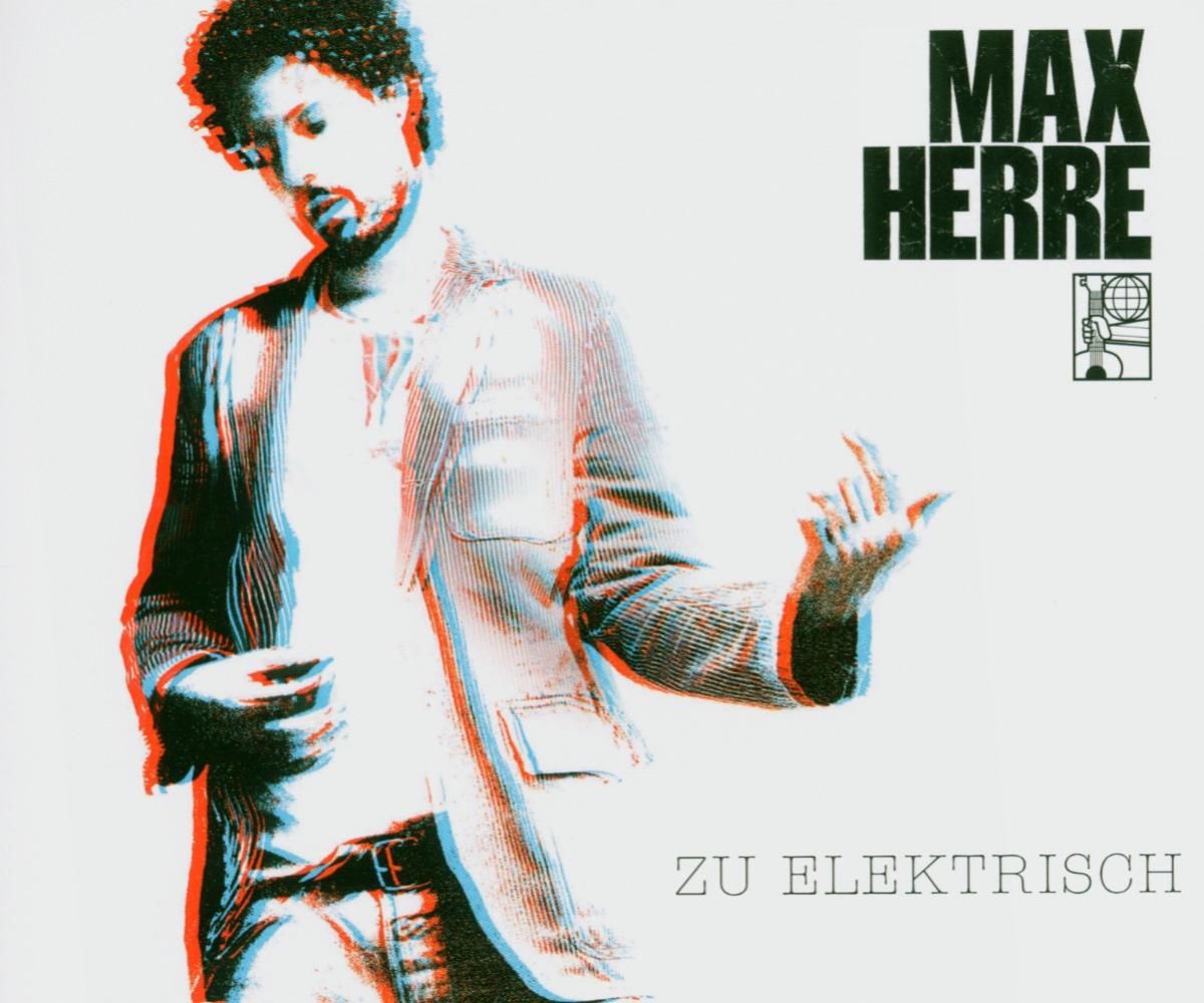 Max Herre — Zu elektrisch cover artwork