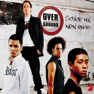 Overground — Schick mir &#039;nen Engel cover artwork
