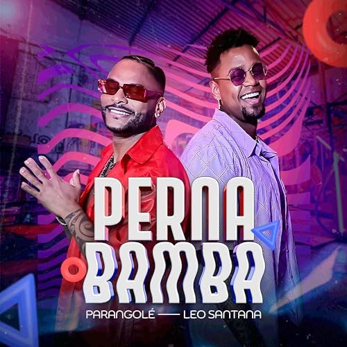 Parangolé & Léo Santana — Perna Bamba cover artwork