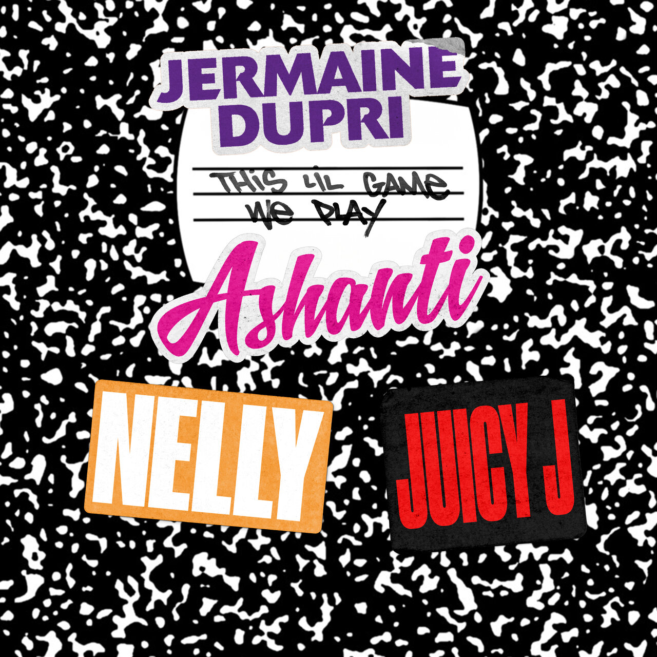 Jermaine Dupri featuring Ashanti, Nelly, & Juicy J — This Lil&#039; Game We Play cover artwork