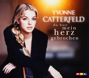 Yvonne Catterfeld — Du hast mein Herz gebrochen cover artwork