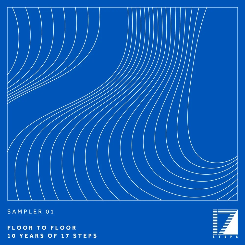 Various Artists Sampler 01: Floor To Floor (10 Years of 17 Steps) cover artwork