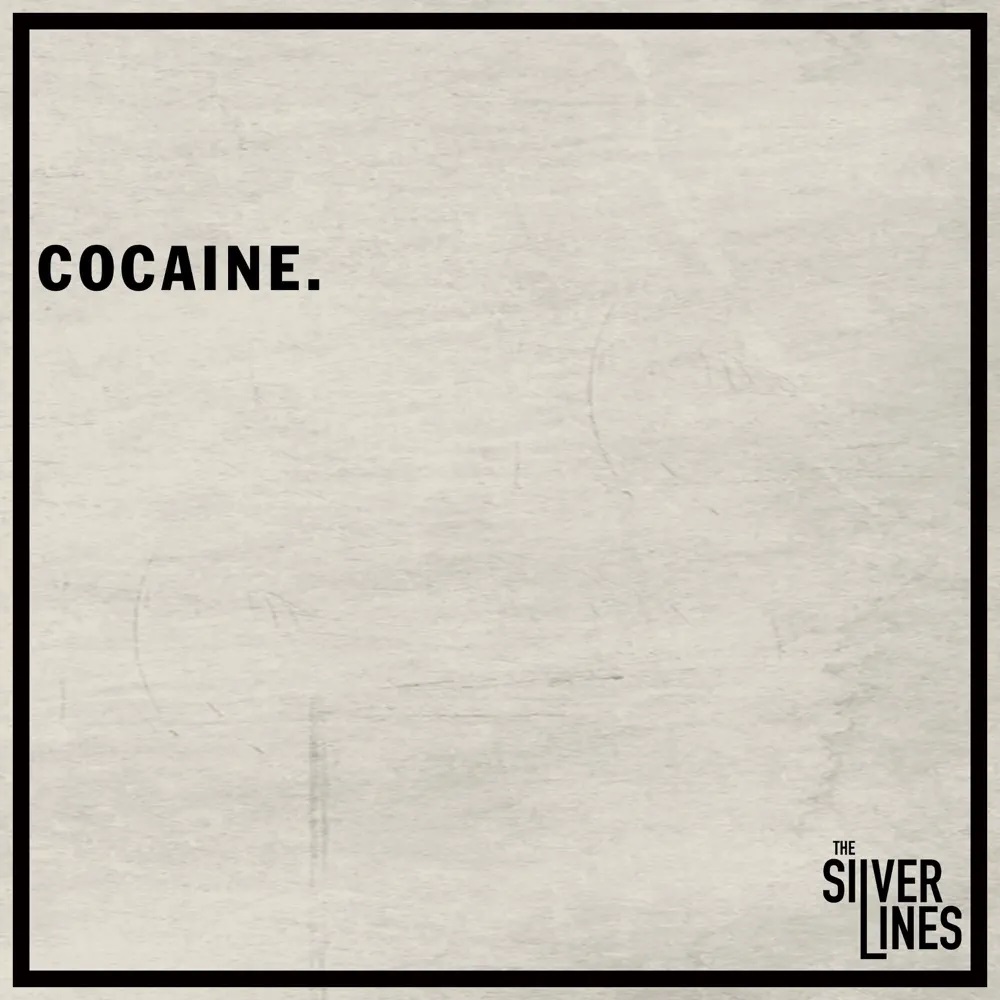 The Silver Lines — Cocaine cover artwork