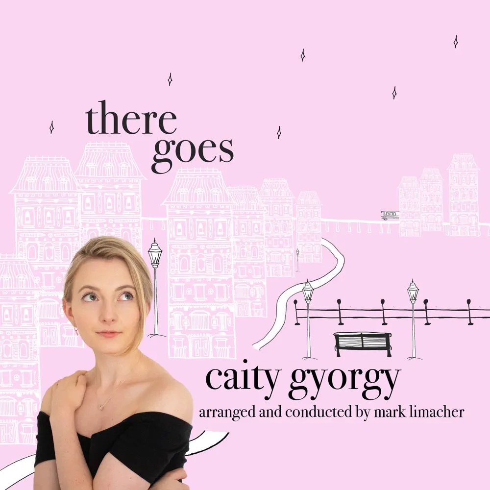 Caity Gyorgy — There Goes cover artwork