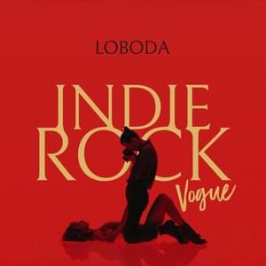 LOBODA Indie Rock (Vogue RUS) cover artwork