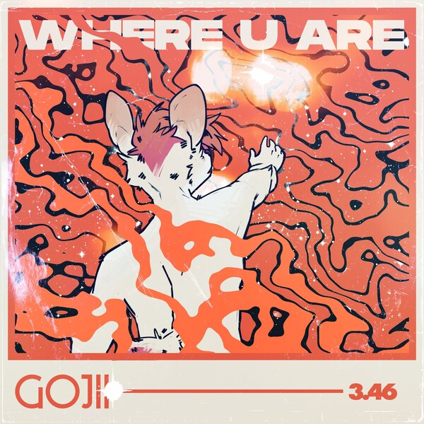 GOJII — WHERE U ARE cover artwork