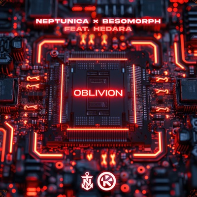 Neptunica featuring Besomorph & Hedara — Oblivion cover artwork