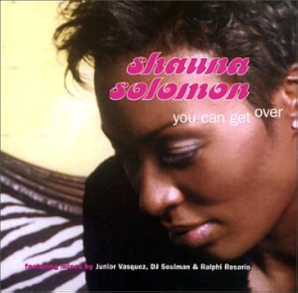 Shauna Solomon — You Can Get Over (Ralphi Rosario Vox Club Mix) cover artwork