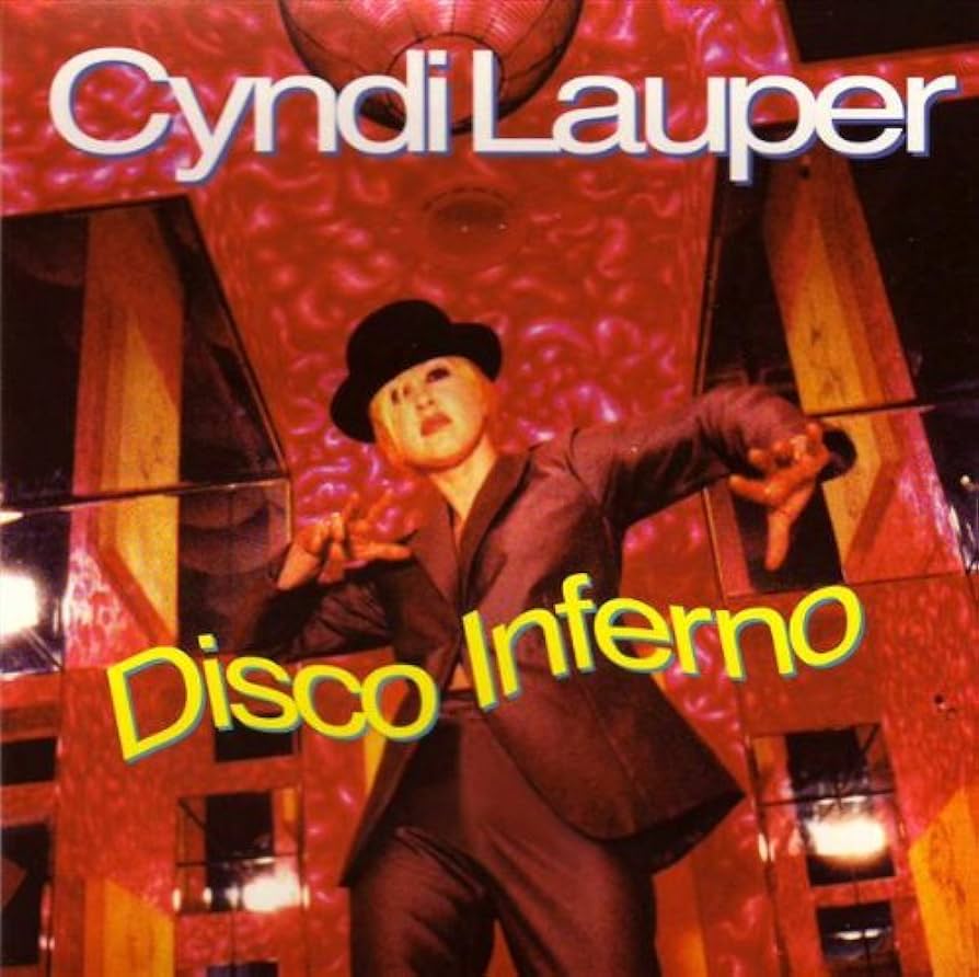 Cyndi Lauper — Disco Inferno cover artwork