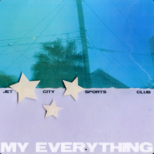 Jet City Sports Club — My Everything cover artwork