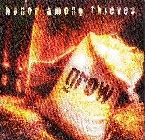 Honor Among Thieves Grow cover artwork