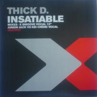 Thick Dick featuring Latanza Waters — Insatiable cover artwork