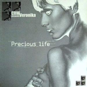 CRW ft. featuring Veronika Precious Life cover artwork