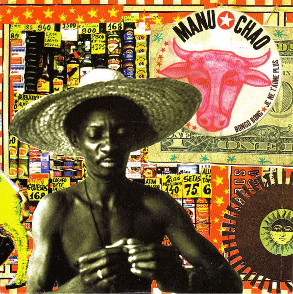 Manu Chao — Bongo Bong/Je ne t&#039;aime plus cover artwork