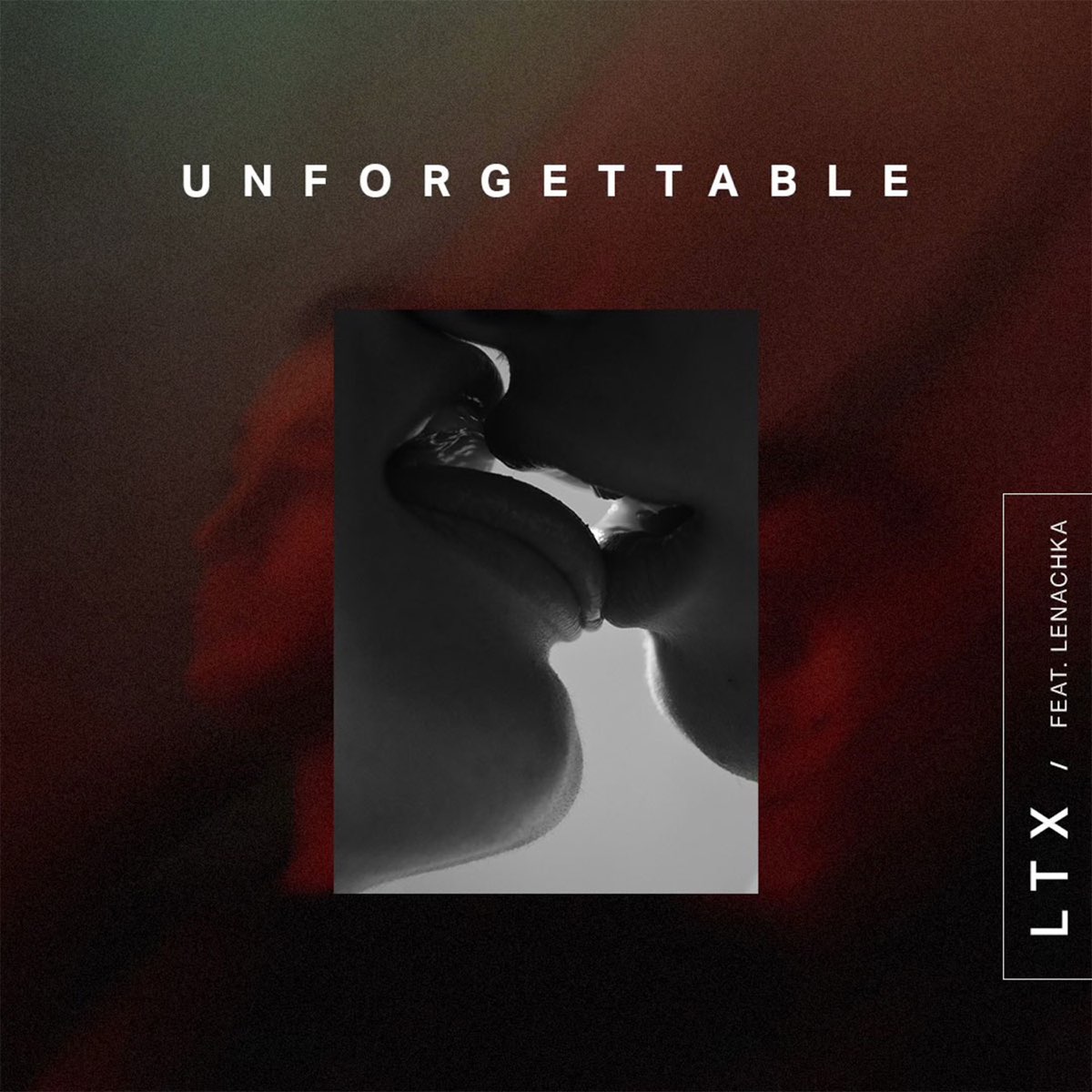LTX & James Maslow featuring Lenachka — Unforgettable cover artwork