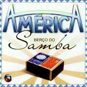 Varios Artistas — América: Berço do Samba cover artwork