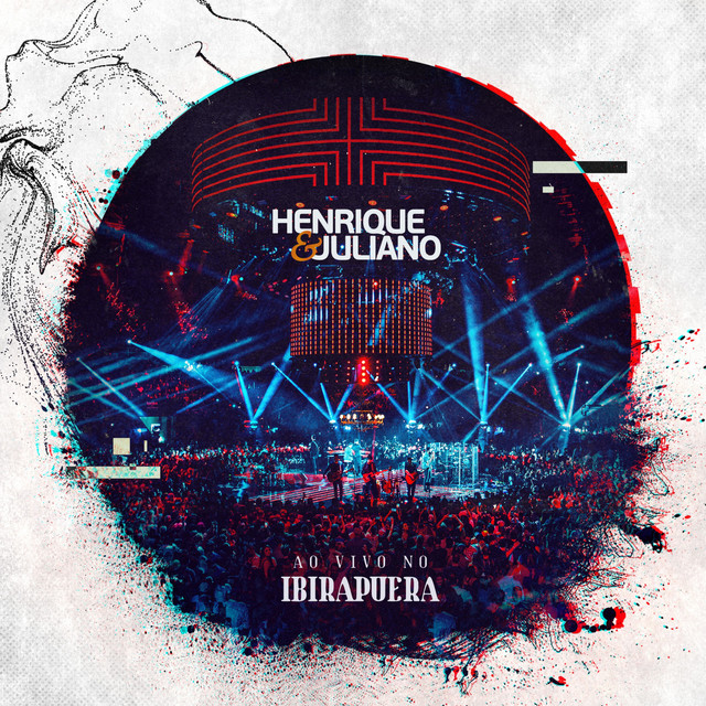 Henrique &amp; Juliano — Ao Vivo No Ibirapuera cover artwork
