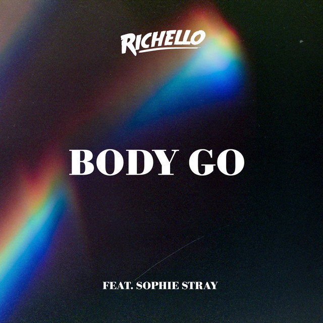 Richello featuring Sophie Stray — Body Go cover artwork