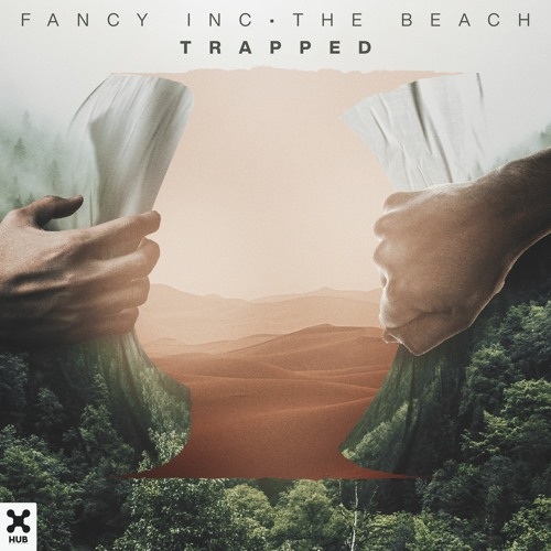 Fancy Inc & The Beach — Trapped cover artwork