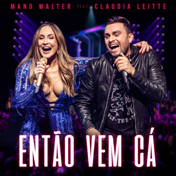 Mano Walter Então Vem Cá (Ao Vivo) cover artwork