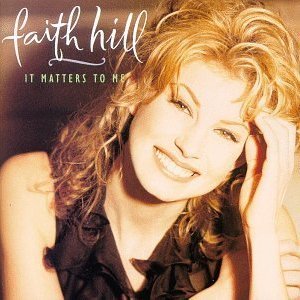 Faith Hill It Matters to Me cover artwork