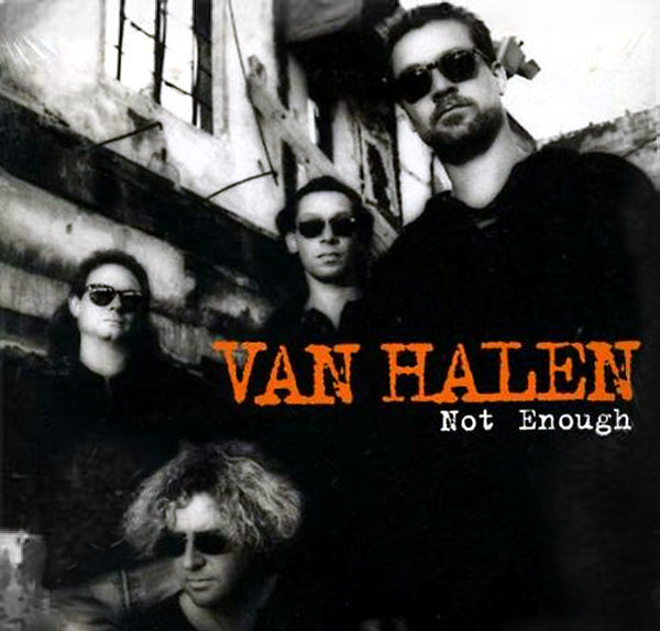 Van Halen Not Enough cover artwork